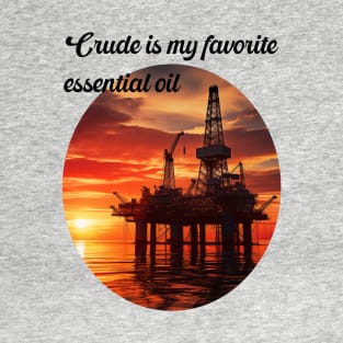 Essential oil offshore T-Shirt